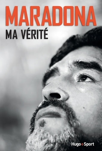 Livrenpoche : Maradona Ma vérité - Diego Maradona - Livre