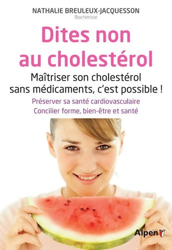 Livrenpoche : dites non au cholestérol - BREULEUX-JACQUESSON - Livre
