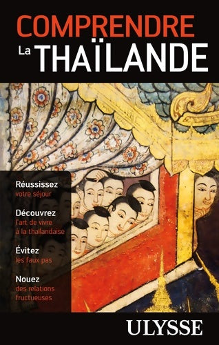 Livrenpoche : Comprendre la Thaïlande 2e édition - Olivier Girard - Livre