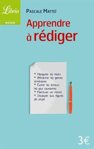 Livrenpoche : Apprendre à rédiger - Pascale Mattei - Livre