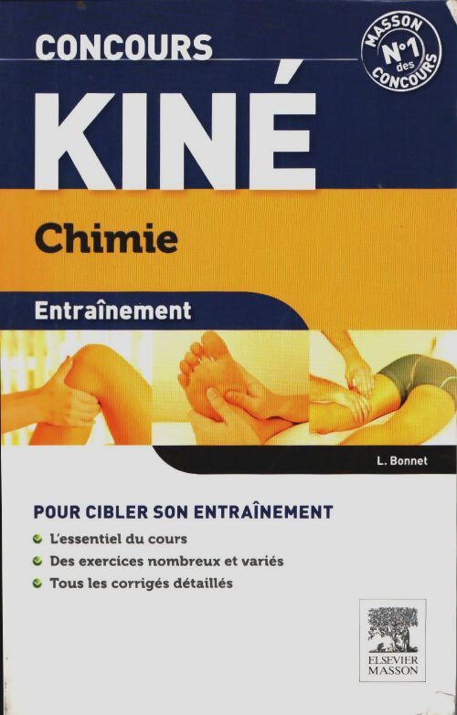 Livrenpoche : Concours kiné chimie entraînement - Laurence Bonnet - Livre