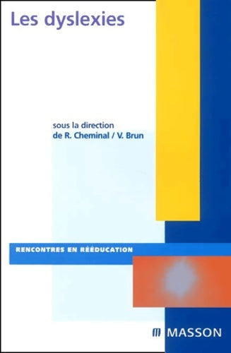 Livrenpoche : Les dyslexies - Cheminal - Livre