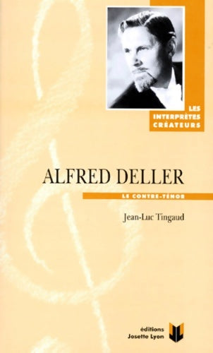 Livrenpoche : Alfred Deller - Tingaud - Livre