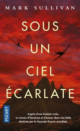 Livrenpoche : Sous un ciel écarlate - Mark T. Sullivan - Livre