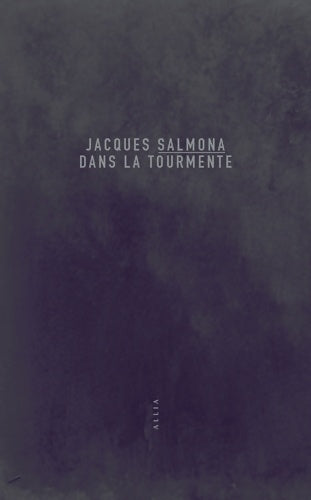 Livrenpoche : Dans la tourmente - Jacques Salmona - Livre