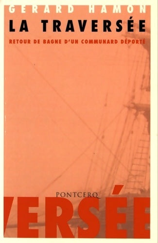 Livrenpoche : La Traversée - Gérard Hamon - Livre