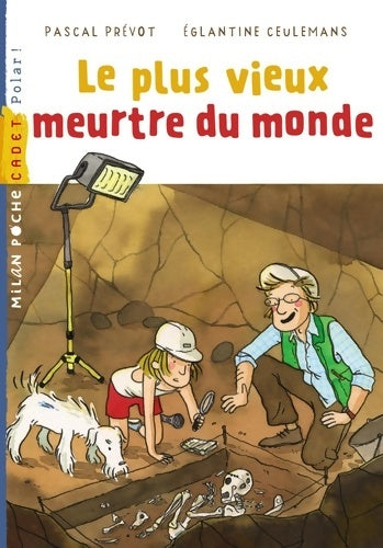 Livrenpoche : Le plus vieux meurtre du monde - Pascal Prévot - Livre