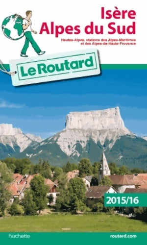 Livrenpoche : Isère Alpes du sud - Le Routard - Livre