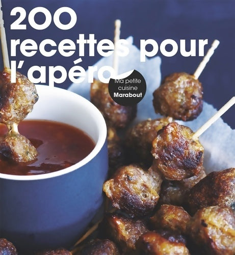 Livrenpoche : 200 recettes pour l'apéro - Octopus Publishing Group - Livre