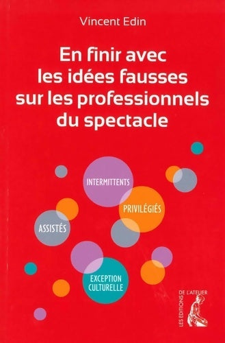 Livrenpoche : EN FINIR AVEC LES idées FAUSSES SUR LES PROFESSIONNELS DU SP - Vincent Edin - Livre