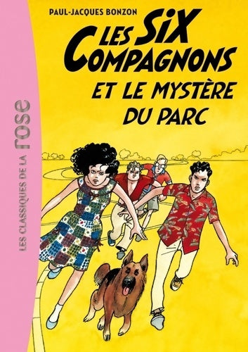 Livrenpoche : Les Six Compagnons 03 - Les Six Compagnons et le mystère du parc - Paul-Jacques Bonzon - Livre