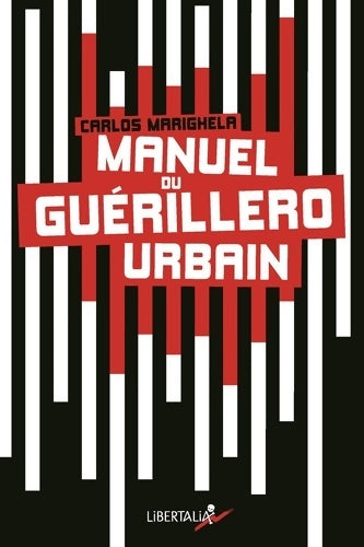 Livrenpoche : Manuel du guérillero urbain - Carlos Marighela - Livre
