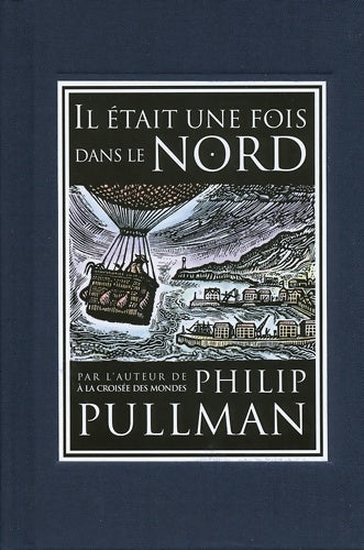 Livrenpoche : Il était une fois dans le Nord - Philip Pullman - Livre