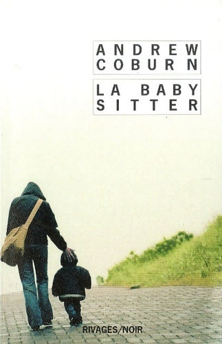 Livrenpoche : La baby-sitter - Andrew Coburn - Livre