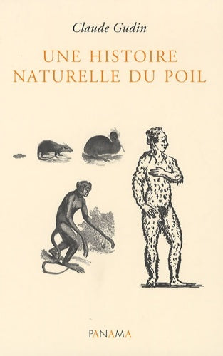 Livrenpoche : Une histoire naturelle du poil - Claude Gudin - Livre