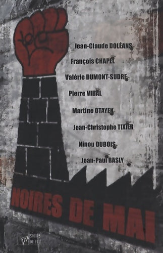 Livrenpoche : Noires de Mai - Jean-Claude Doléans - Livre