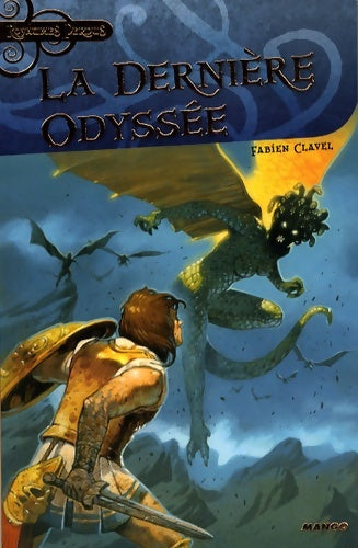 Livrenpoche : LA DERNIERE ODYSSEE - Fabien Clavel - Livre