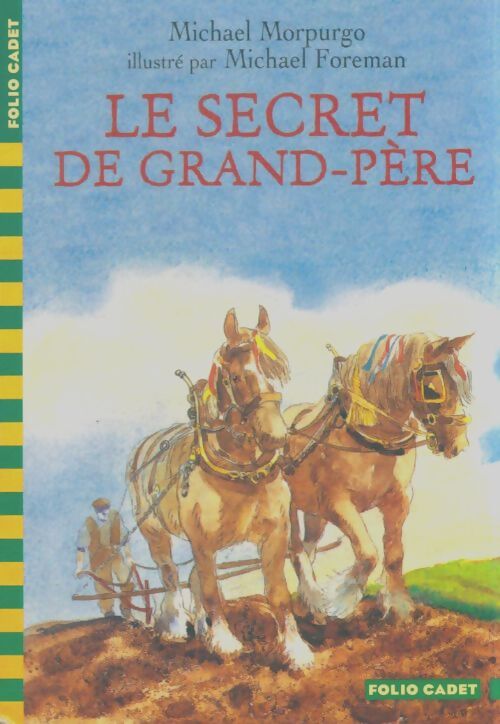 Livrenpoche : Le secret de grand-père - Michael Morpurgo - Livre