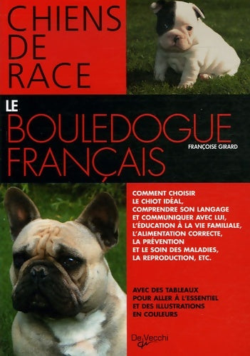 Livrenpoche : Le bouledogue français - Françoise Girard - Livre