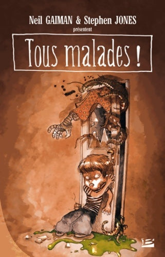 Livrenpoche : Tous malades ! - Un recueil de sales poèmes - Neil Gaiman - Livre
