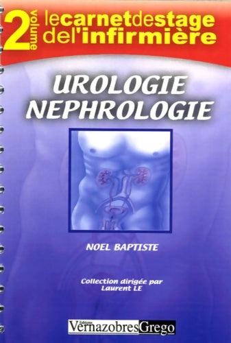 Livrenpoche : Urologie Néphrologie - Baptiste Noël - Livre