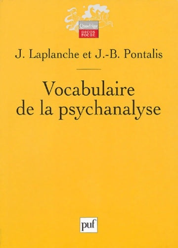 Livrenpoche : Vocabulaire de la psychanalyse - Jean-Bertrand Pontalis - Livre