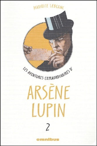 Livrenpoche : AVENTUR EXTRA ARSENE LUPIN Tome II : - Maurice Leblanc - Livre