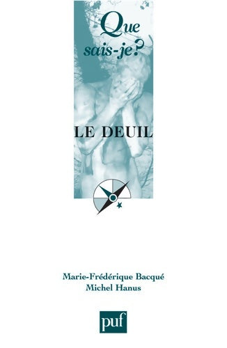 Livrenpoche : Le deuil - Marie-Frédérique Bacqué - Livre