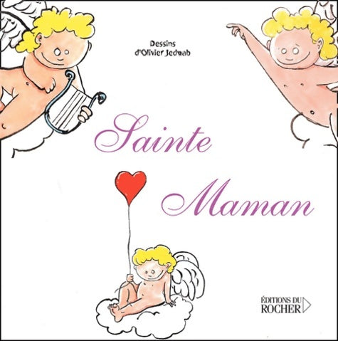 Livrenpoche : Sainte Maman - Laurence Jyl - Livre