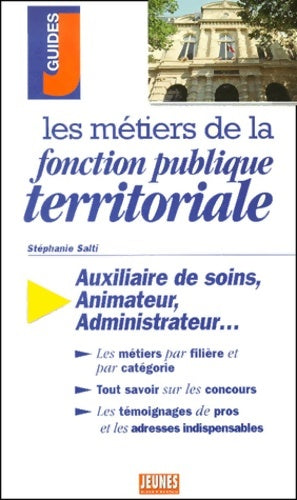 Livrenpoche : Métiers de la fonction publique territoriale - Stéphanie Salti - Livre