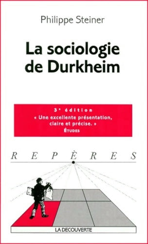 Livrenpoche : La sociologie de Durkheim - Philippe Steiner - Livre