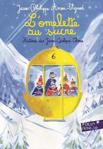 Livrenpoche : L'omelette au sucre - Jean-Philippe Arrou-Vignod, Arrou-Vignod Jean-Philippe - Livre