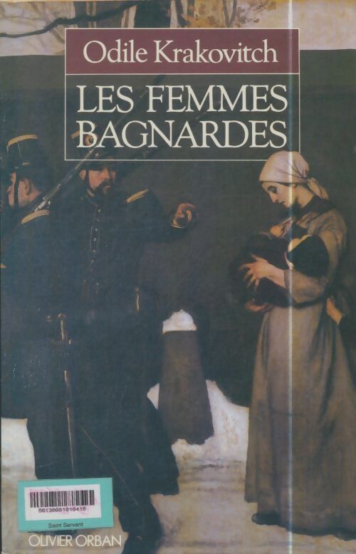 Livrenpoche : Les femmes bagnardes - Odile Krakovitch - Livre