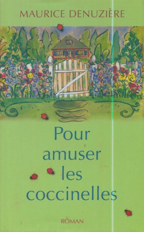 Livrenpoche : Pour amuser les coccinelles - M. Denuzière - Livre