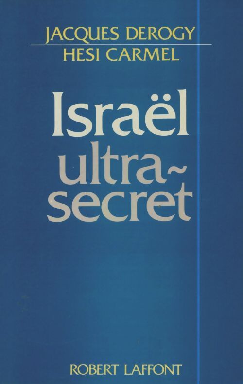 Livrenpoche : Israel ultra secret - Hesi Carmel - Livre