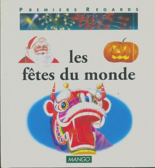 Livrenpoche : Les fêtes du monde - Nicole Hibert - Livre