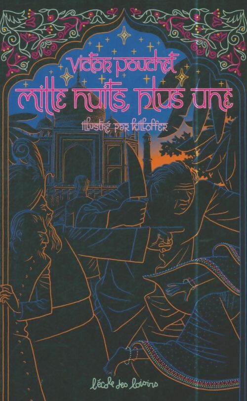 Livrenpoche : Mille nuits plus une - Victor Pouchet - Livre