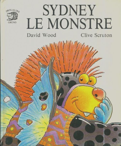 Livrenpoche : Sydney le monstre - David Wood - Livre