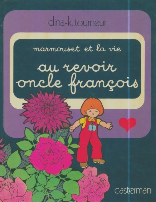 Livrenpoche : Au revoir oncle François - Dina-K. Tourneur - Livre