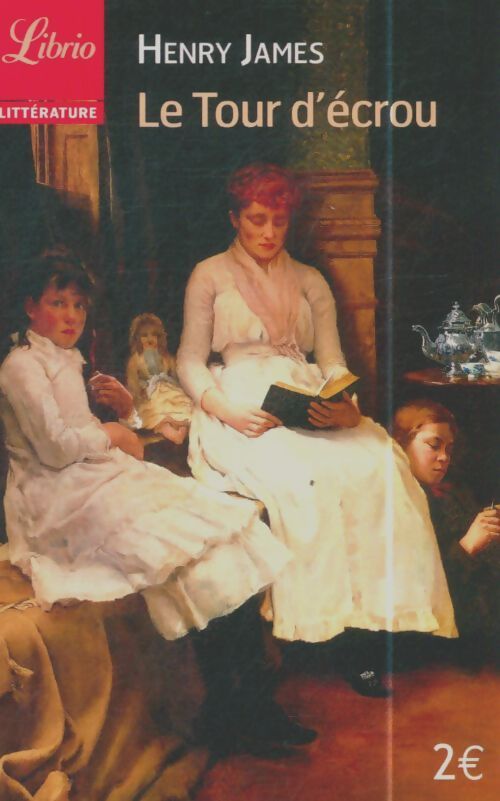 Livrenpoche : Le tour d'écrou - Henry James - Livre