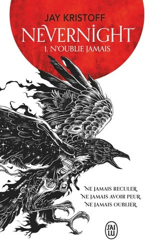 Livrenpoche : Nevernight : N'oublie jamais - Jay Kristoff - Livre