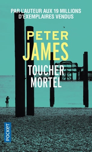 Livrenpoche : Toucher mortel - Peter James - Livre