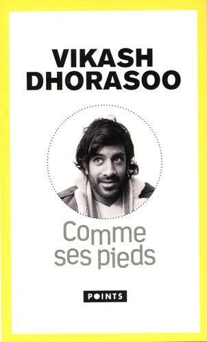 Livrenpoche : Comme ses pieds - Vikash Dhorasoo - Livre