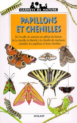Livrenpoche : Papillons et chenilles - Léon Rogez - Livre