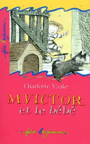 Livrenpoche : M. Victor et le bébé - Charlotte Voake - Livre