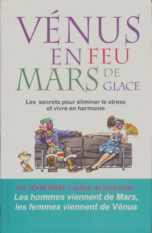 Livrenpoche : Vénus en feu et Mars de glace - John Gray - Livre