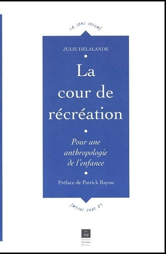 Livrenpoche : La cour de récréation - Julie Delalande - Livre
