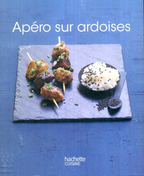 Livrenpoche : Apéro sur ardoises - Stephan Lagorce - Livre