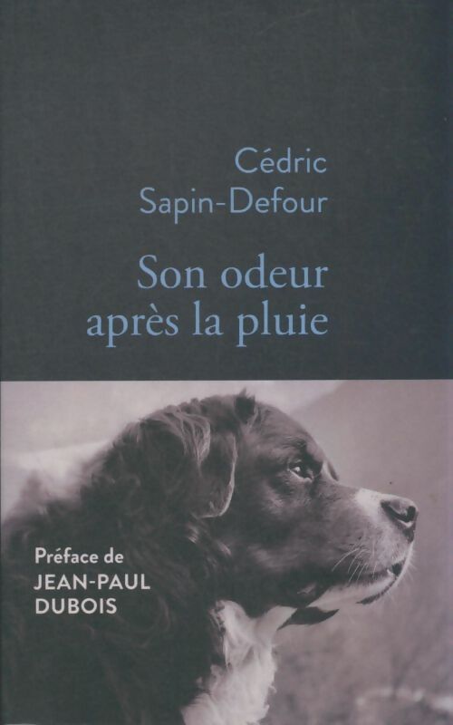 Livrenpoche : Son odeur après la pluie - Cédric Sapin-Defour - Livre