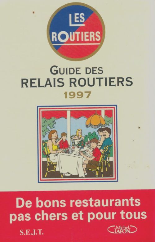 Livrenpoche : Le guide des relais routiers 1997 - Collectif - Livre